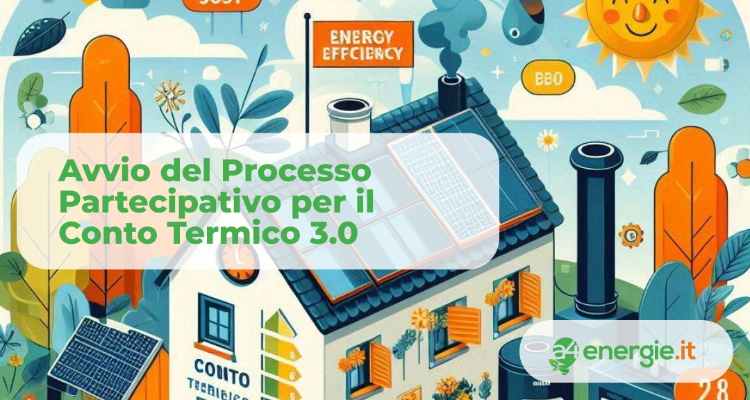 Avvio del Processo Partecipativo per il Conto Termico 3.0
