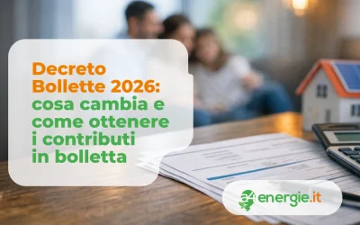 Decreto Bollette 2026: cosa cambia e come ottenere i contributi in bolletta