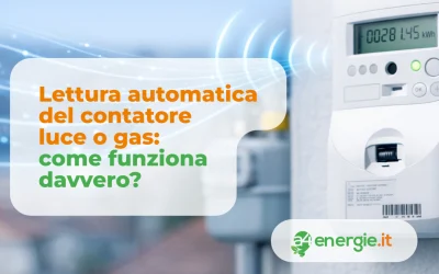 Lettura automatica del contatore luce o gas: come funziona davvero?